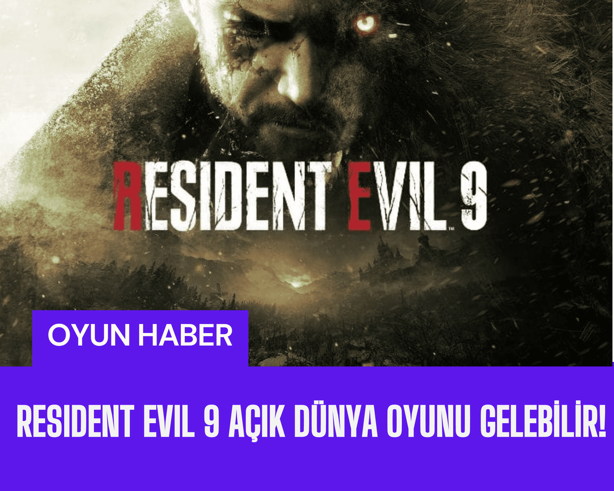 Capcom'un Resident Evil 9 oyunundan beklenen açık dünya konsepti teaser görseli