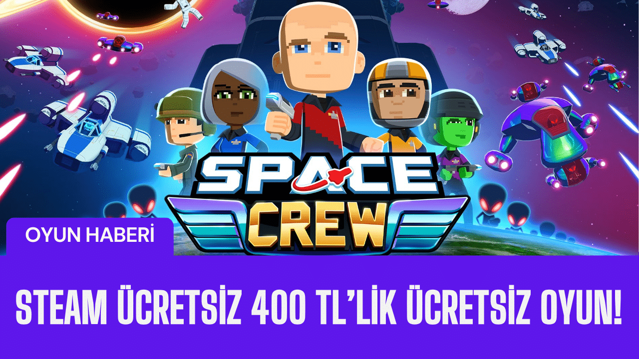 Steam’de ücretsiz bir strateji efsanesi: space crew