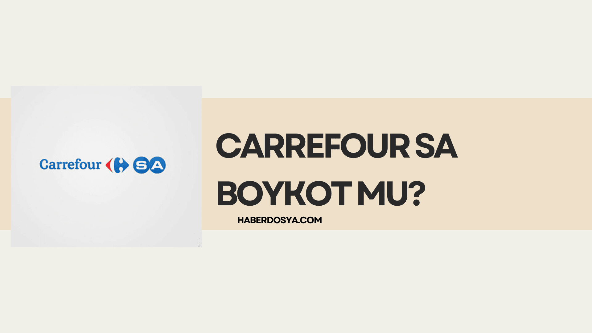 Carrefour boykot mu? İsraile destek veriyor mu?