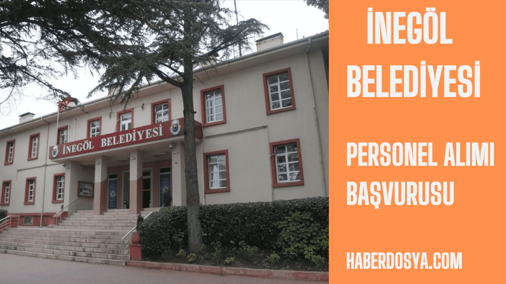 İnegöl belediyesi personel alımı başladı. Kimler başvurabilir? Başvuru formu